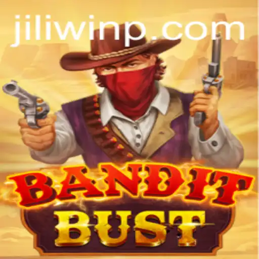 Exploring the Thrills of BanditBust: A Strategic Adventure Game Featuring 'Jili Win'