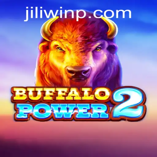Discover the Thrills of BuffaloPower2 and the Exciting World of Jili Win