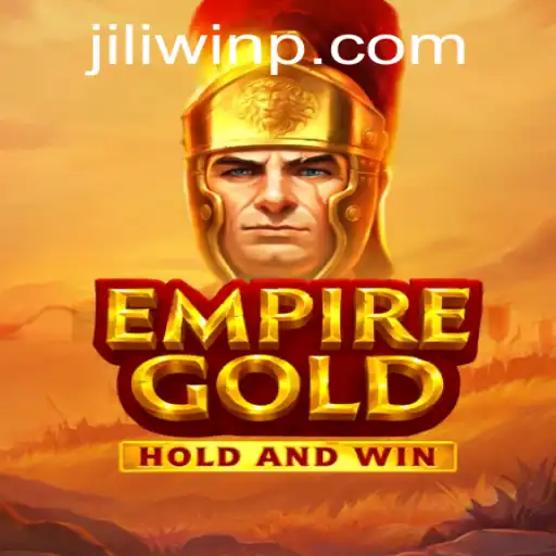 Discovering EmpireGold: An Engaging Journey in the World of Jili Win